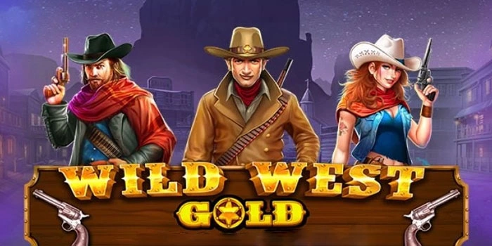 Petualangan Emas Di Dunia Slot Wild West Gold